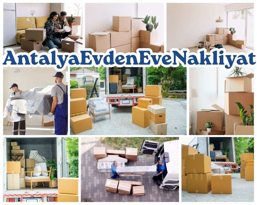 Antalya Perşembe Evden Eve Nakliye
